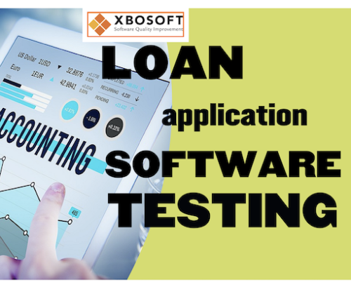 loan application software testing