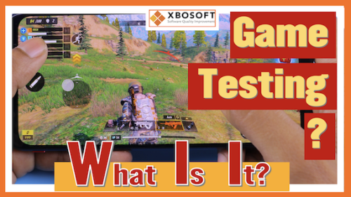 Game testing - what is it?