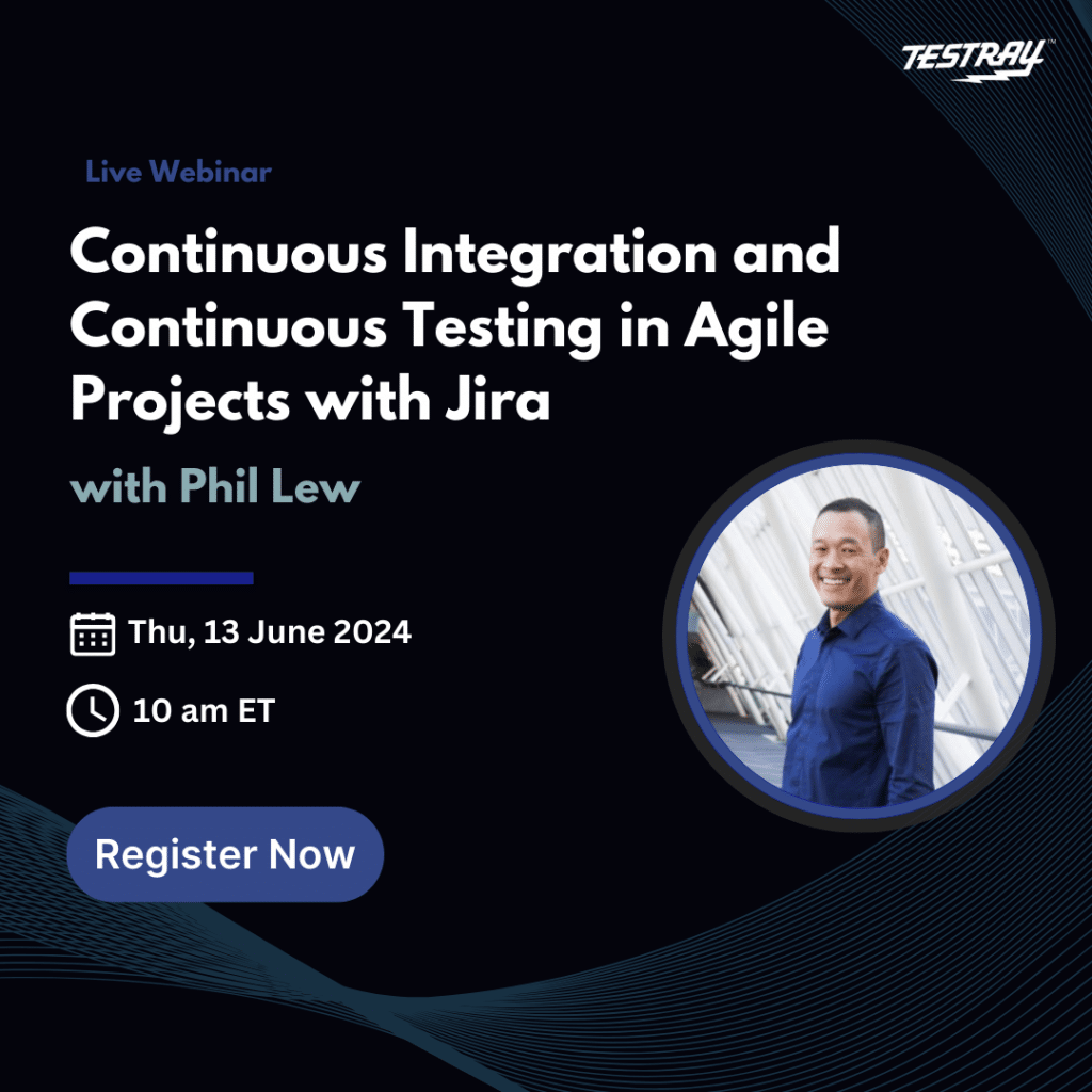 Webinar: Continuous Integration and Continuous Testing in Agile Projects with Jira